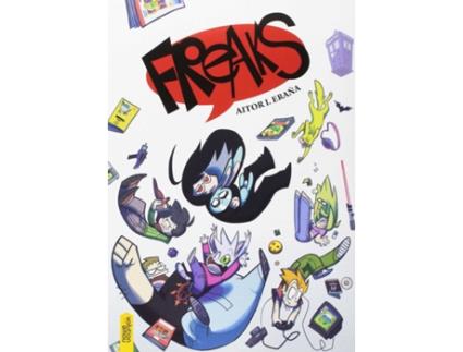 Livro Freaks de Aitor Iñaki Eraña Basterra (Espanhol)