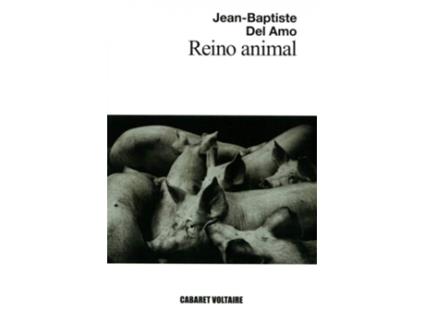 Livro Reino Animal de Jean-Baptiste Del Amo (Espanhol)