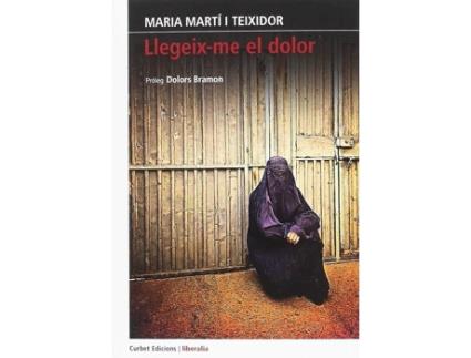 Livro Llegeix-Me El Dolor de Maria Martí I Teixidor (Catalão)