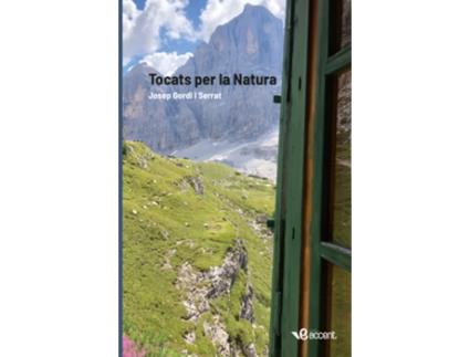 Livro Tocats Per La Natura de Josep Gordi I Serrat (Catalão)