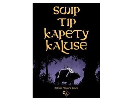 Livro Swip Tip Kapety Kaluse de Rodrigo Vázquez Garcia (Espanhol)