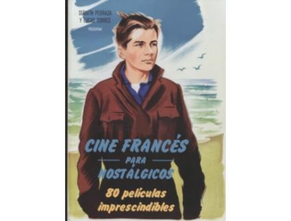 Livro Cine Francés Para Nostálgicos de Serafín Pedraza Pascual (Espanhol)