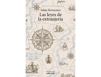 Livro Las Leyes De La Extranjería de Adan Kovacsics (Espanhol)