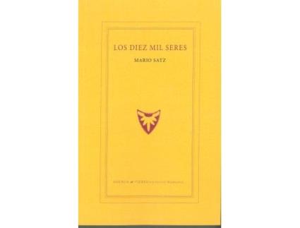 Livro Los Diez Mil Seres de Mario Satz (Espanhol)