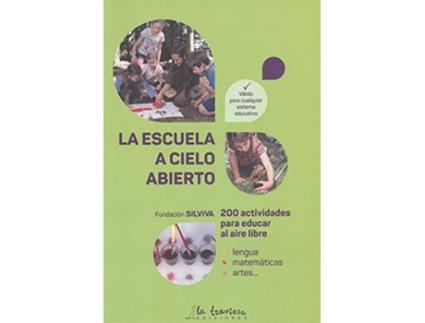 Livro La Escuela A Cielo Abierto de Sarah Wauquiez (Espanhol)