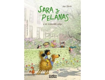 Livro Sara Y Pelanas Y El Corazón Roto de Birck Jan (Espanhol)