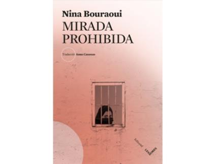 Livro Mirada Prohibida de Nina Bouraoui (Catalão)