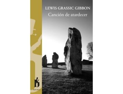 Livro Canción De Atardecer de Grassic Gibbon Lewis (Espanhol)