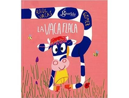 Livro La Vaca Flaca de Raúl Vacas Polo (Espanhol)