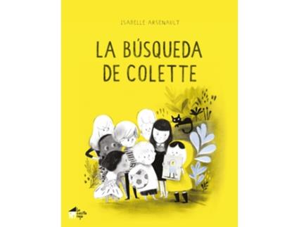 Livro La Búsqueda De Colette de Isabelle Arsenault (Espanhol)