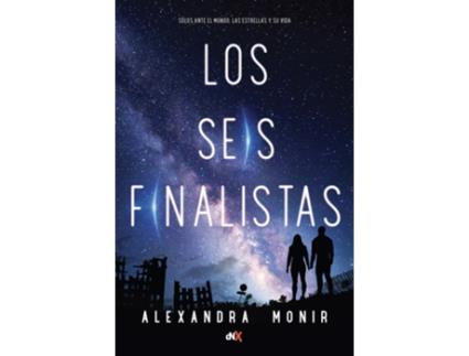Livro Los Seis Finalistas de Alexandra Monir (Espanhol)