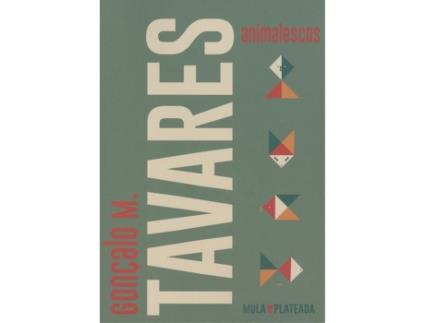 Livro Animalescos de Gonçalo M. Tavares (Espanhol)