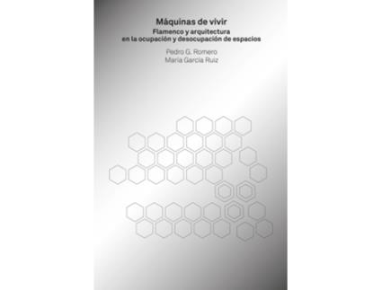 Livro Máquinas De Vivir de Pedro G. Romero (Espanhol)