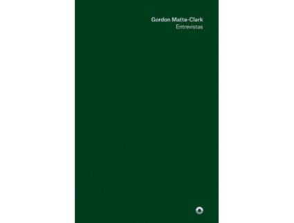 Livro Entrevistas de Matta-Clark Gordon (Espanhol)