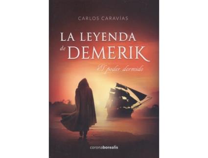 Livro La Leyenda De Demerik de Carlos Caravias (Espanhol)