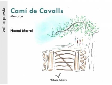 Livro Camí De Cavalls de Noemi Morral (Catalão)