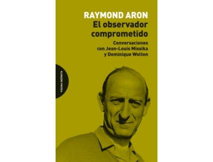 Livro El Observador Comprometido de Raymond Aron (Espanhol)
