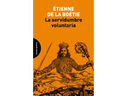Livro La Servidumbre Voluntaria de La Boétie Étienne De (Espanhol)