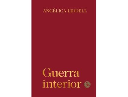 Livro Guerra Interior de Angélica Liddell (Espanhol)