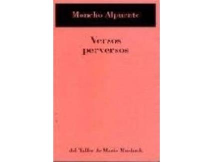 Livro Versos Perversos de Moncho Alpuente (Espanhol)