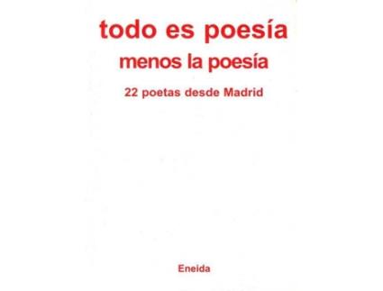 Livro Todo Es Poesía Menos La Poesía de Vários Autores (Espanhol)