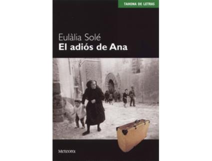Livro Adios De Ana de Eulalia Sole (Espanhol)