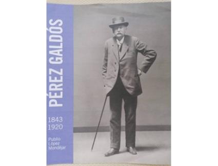 Livro Pérez Galdós de Lopez Mondejar Publio (Espanhol)