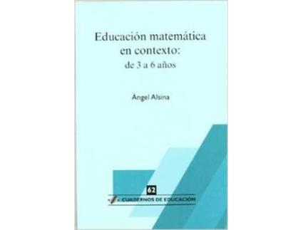 Livro Educación Matemática En Contexto: De 3 A 6 Años de Angel Alsina (Español)