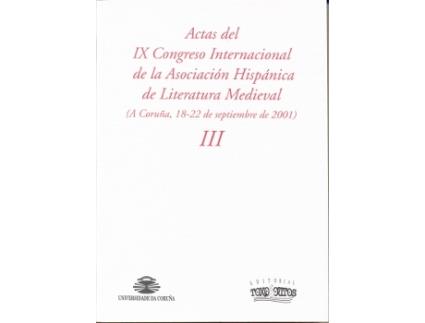 Livro Vol IiiActas Del Ix Congreso Internacional De La Asociació de Pampín Mercedes (Espanhol)