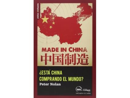 Livro ¿Está China Comprando El Mundo? de Peter Nolan (Espanhol)