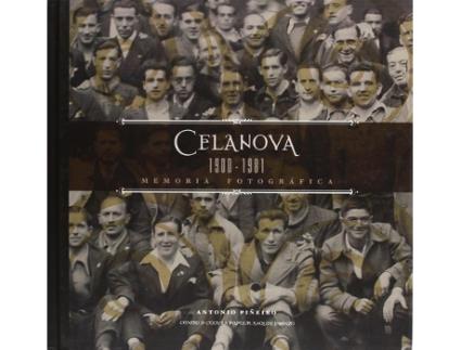 Livro Celanova 1900-1981 de Antonio Piñeiro (Espanhol)