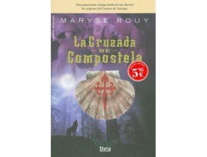 Livro La Cruzada De Compostela de Maryse Rouy (Espanhol)