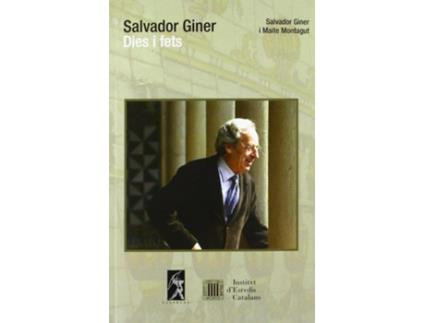 Livro Salvador Giner, Dies I Fets de S Giner (Espanhol)