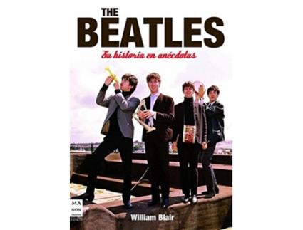 Livro The Beatles. Su Historia En Anécdotas de Blair, William (Espanhol)