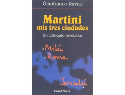 Livro Martini. Mis Tres Ciudades de G. Ravasi (Espanhol)