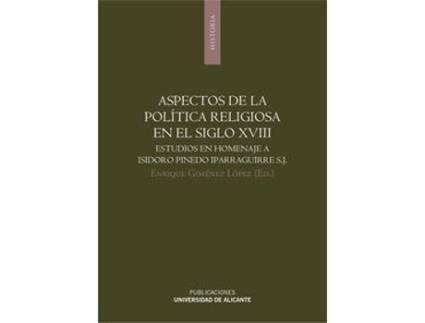 Livro Aspectos De La Política Religiosa En El Siglo Xviii de Enrique Giménez López (Espanhol)