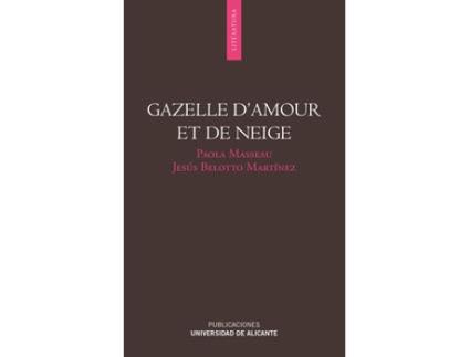 Livro Gazelle DAmour Et De Neige de José Luis Ferris (Espanhol)