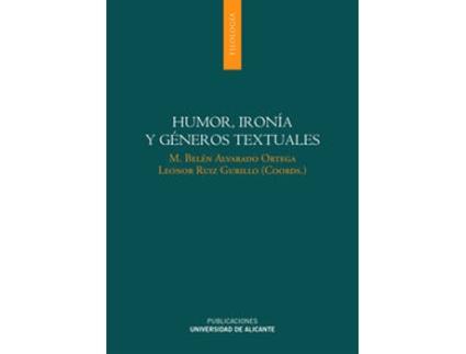 Livro Humor, Ironía Y Géneros Textuales de María Belén Alvarado Ortega (Espanhol)
