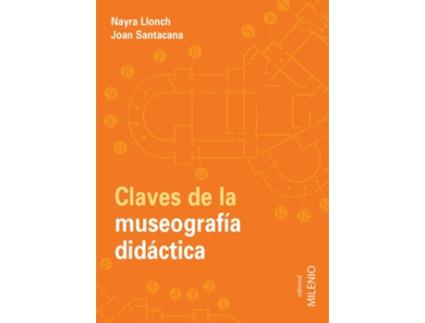 Livro Claves De La Museografía Didáctica de Nayra Llonch (Espanhol)