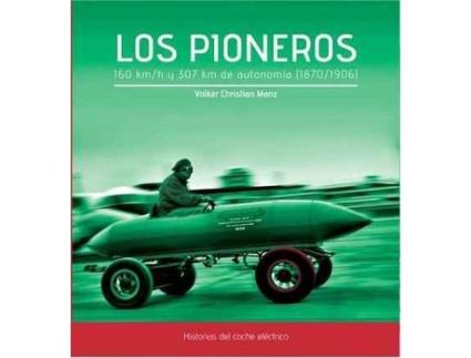 Livro Los Pioneros de Wolker Christian Manz (Espanhol)