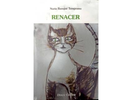 Livro Renacer de Nuria Banqué Temprano (Espanhol)