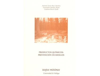 Livro Productos Quimicos: Prevencion De Riesgos de Fuens Sanchez Rojas (Espanhol)
