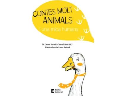 Livro Contes Molt Amimals I Una Mica Humans de M.Carme Bernal Creus (Catalão)