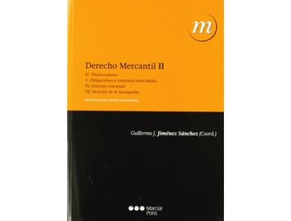 Livro Derecho Mercantil Ii de Guillermo J. Jiménez Sánchez (Espanhol)