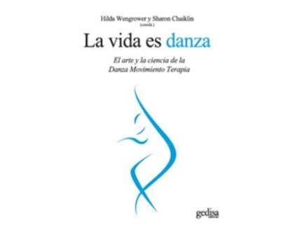 Livro Vida Es Danza, La de Hilda-Chaiklin Wengrower (Espanhol)
