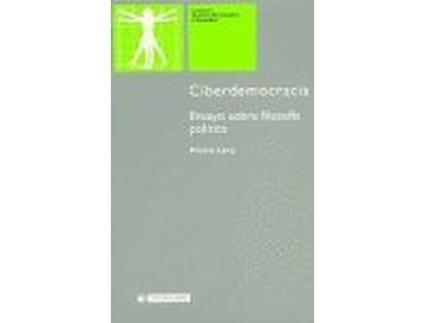 Livro Ciberdemocracia. Ensayo Sobre Filosofía Política de Pierre Lévy (Espanhol)