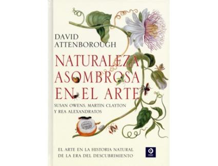 Livro Naturaleza Asombrosa En El Arte de David Attenborough (Español)