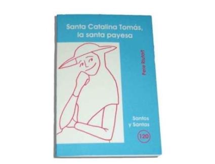 Livro Santa Catalina Tomas, La Santa Payesa de Pere Riutort (Espanhol)