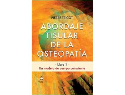 Livro Abordaje Tisular De La Osteopatia de Pierre Tricot (Español)