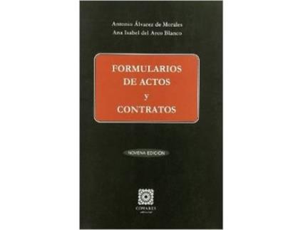 Livro Formularios De Actos Y Contratos de Antonio Alvarez De Morales (Espanhol)